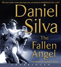 The Fallen Angel (Gabriel Allon, Bk 12) ( Audio CD) (Unabridged)