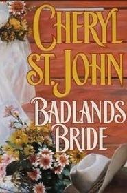 Badlands Bride (Harlequin Historical, No 327)