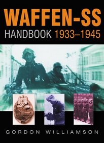 Waffen-Ss Handbook 1933-1945