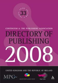 Directory of Publishing 2008: United Kingdom and The Republic of Ireland