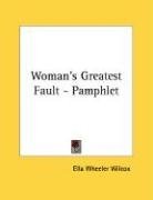 Woman's Greatest Fault - Pamphlet