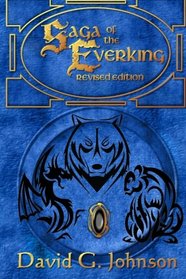 Saga of the Everking - Revised Edition