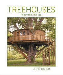 Treehouses: View From the Top