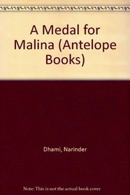 A Medal for Malina (Antelope Books)