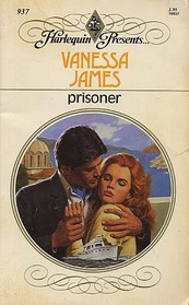 Prisoner (Harlequin Presents, No 937)