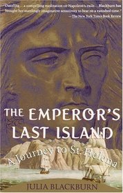 The Emperor's Last Island : A Journey to St. Helena (Vintage Departures)