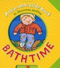 Bathtime (Slip-and-Slide Book)