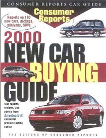 Consumer Reports New Car Buying Guide 2000