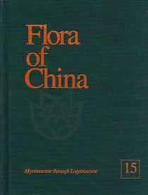 Flora of China, Volume 15, Myrsinaceae through Loganiaceae