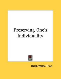Preserving One's Individuality
