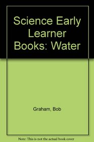 Science Early Learner Books: Water (Science Early Learner Books)