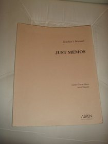 TM: Just Memos: For the Legal Writing Handbook