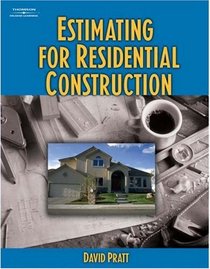 Estimating for Residential Construction