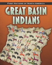 Great Basin Indians (First Nations of North America)