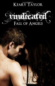 Vindicated: Fall of Angels (Volume 3)