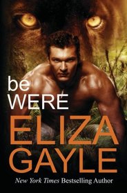 Be Were (Southern Shifters) (Volume 5)