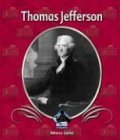 Thomas Jefferson (First Biographies)