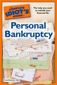 The Complete Idiot's Guide to Personal Bankruptcy