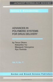 Advances in Polymeric Systems for Drug Delivery