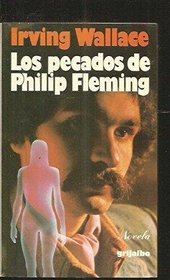 Pecados de Philip Fleming, Los (Spanish Edition)