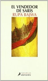 El vendedor de Saris/ The Vendor of Saris (Narrativa) (Spanish Edition)