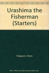 Urashima the Fisherman (Starters S)