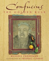 The Confucius: Golden Rule