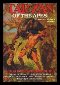 Tarzan Of The Apes: 4 Volumes In 1