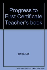 Progress to First Certificate Teacher's book