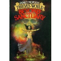 Beyond Sanctuary (Thieves' World, Bk 1)