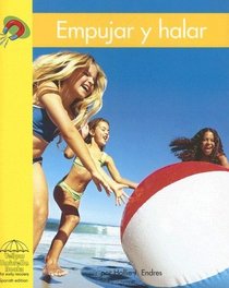 Empujar Y Halar/ Push and Pull (Yellow Umbrella Books: Social Studies Spanish) (Spanish Edition)