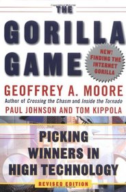 The Gorilla Game : Picking Winners in High Technology