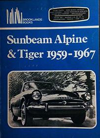 Sunbeam Alpine and Tiger 1959-1967