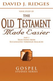 The Old Testament Made Easier - Part 3