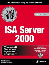 MCSE ISA Server 2000 Exam Prep (Exam: 70-227)