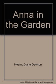 Anna in the Garden