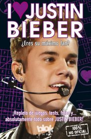I love Justin Bieber (Spanish Edition)