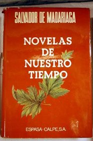 Novelas de nuestro tiempo (Spanish Edition)