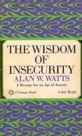 The wisdom of Insecurity