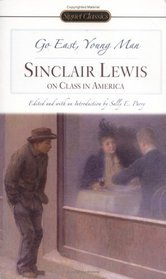 Go East, Young Man : Sinclair Lewis on Class in America