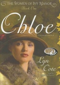 Chloe: The Women of Ivy Manor, Book 1 (Women of Ivy Manor)