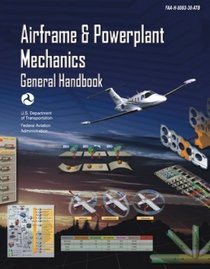 Aviation Maintenance Technician - General FAA-H-8083-30-ATB (Aviation Maintenance Technician Handbook)