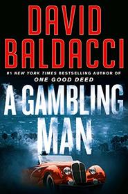 A Gambling Man (Archer, Bk 2)