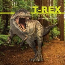 T-Rex Calendar 2017: 16 Month Calendar