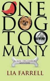 One Dog Too Many (Mae December, Bk 1)