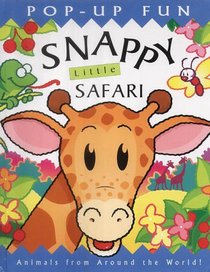 Snappy Little Safari (Snappy pop-ups)