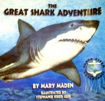 The great shark adventure