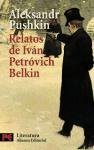 Relatos del difunto Ivan Petrovich Belkin / Stories of the Late Ivan Petrovich Belkin (Spanish Edition)