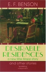 Desirable Residences and Other Stories