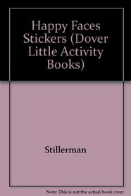 Happy Faces Stickers (Dover Little Activity Books)